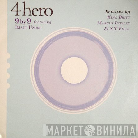 4 Hero - 9 By 9 Remixes