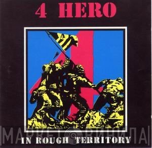 4 Hero  - In Rough Territory