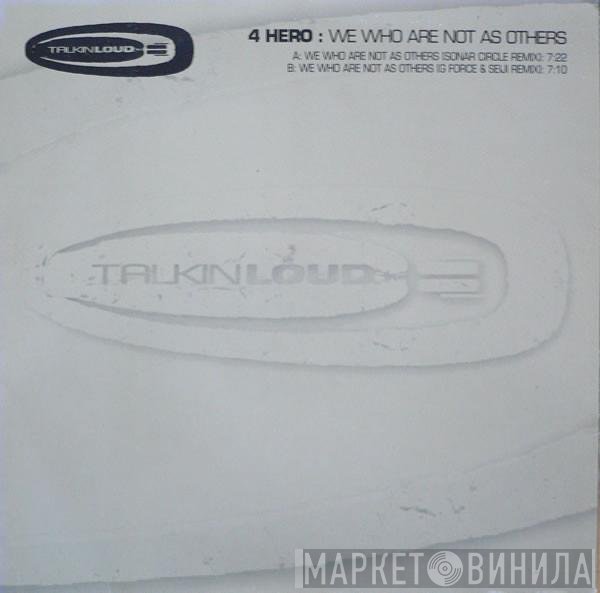 4 Hero - We Who Are Not As Others
