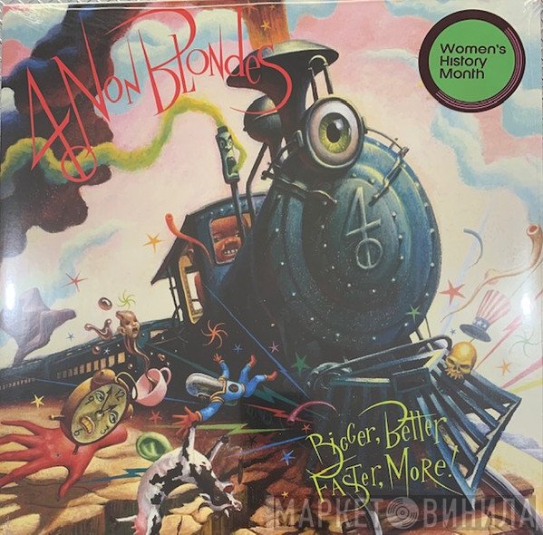 4 Non Blondes - Bigger, Better, Faster, More!