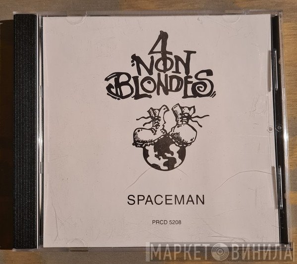 4 Non Blondes  - Spaceman