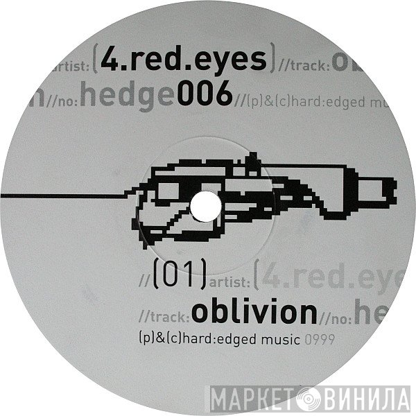 4 Red Eyes - Oblivion / Just For Fun