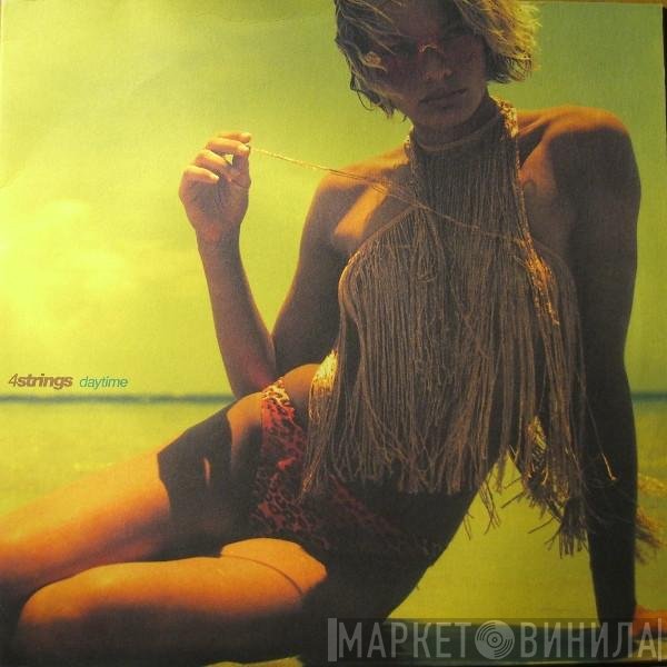 4 Strings  - Daytime