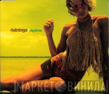 4 Strings  - Daytime