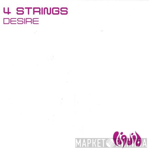 4 Strings  - Desire
