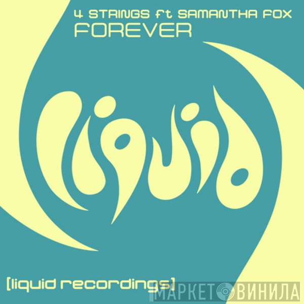 4 Strings Ft Samantha Fox  - Forever