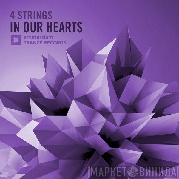 4 Strings  - In Our Hearts