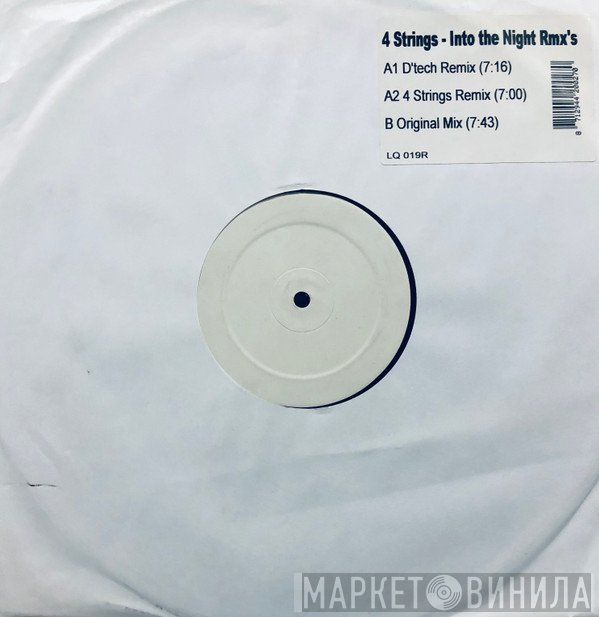 4 Strings  - Into The Night Rmx’s