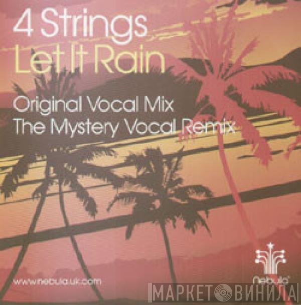 4 Strings  - Let It Rain