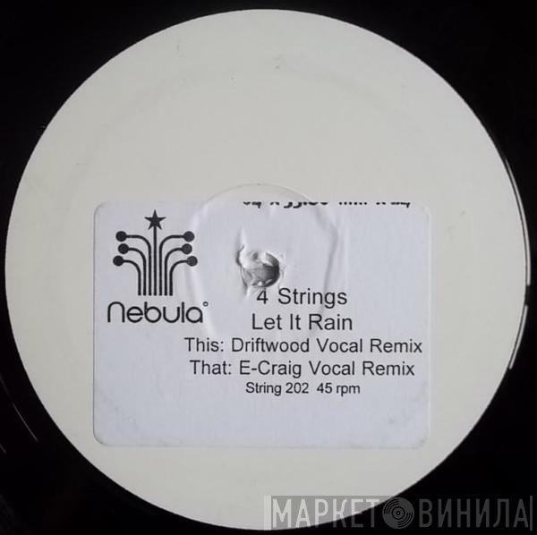 4 Strings - Let It Rain