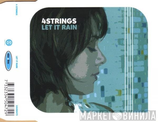 4 Strings  - Let It Rain