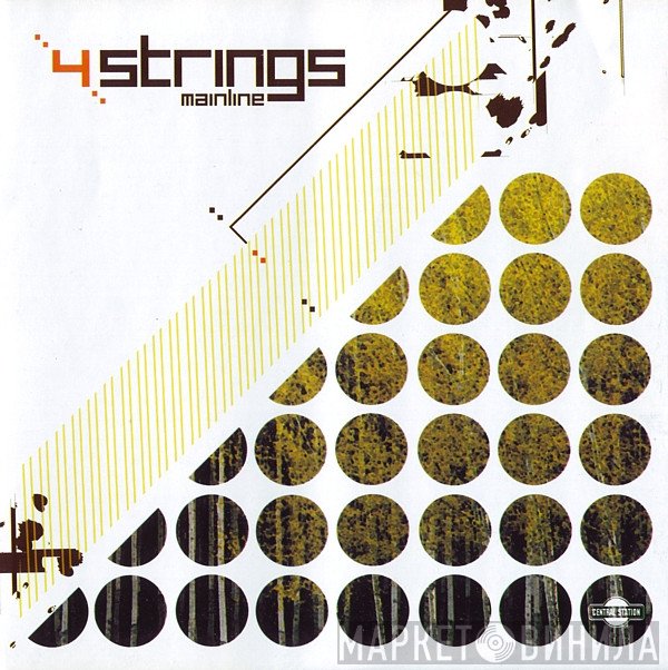 4 Strings  - Mainline