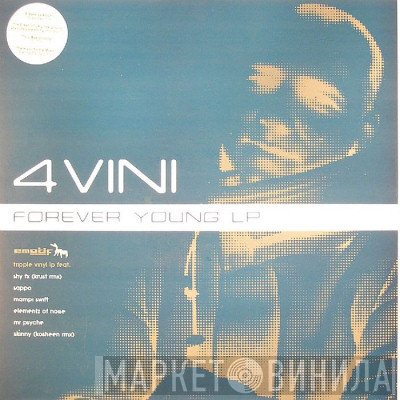  - 4 Vini - Forever Young LP