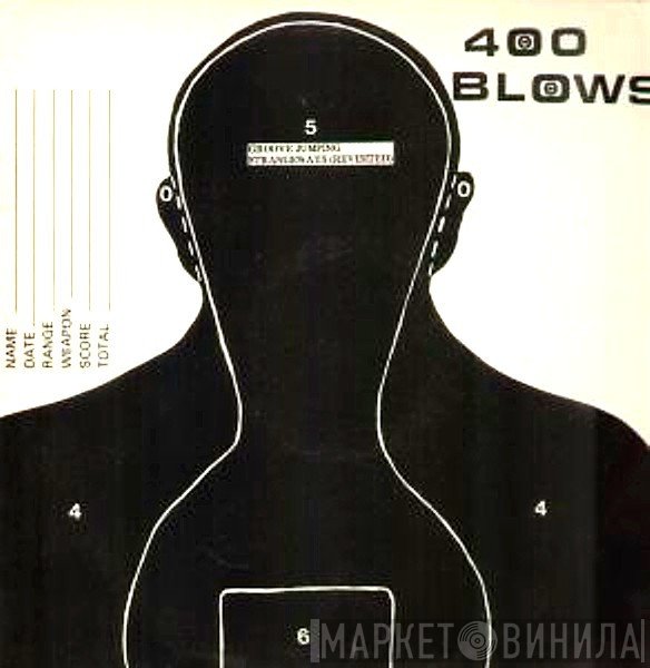 400 Blows - Groove Jumping