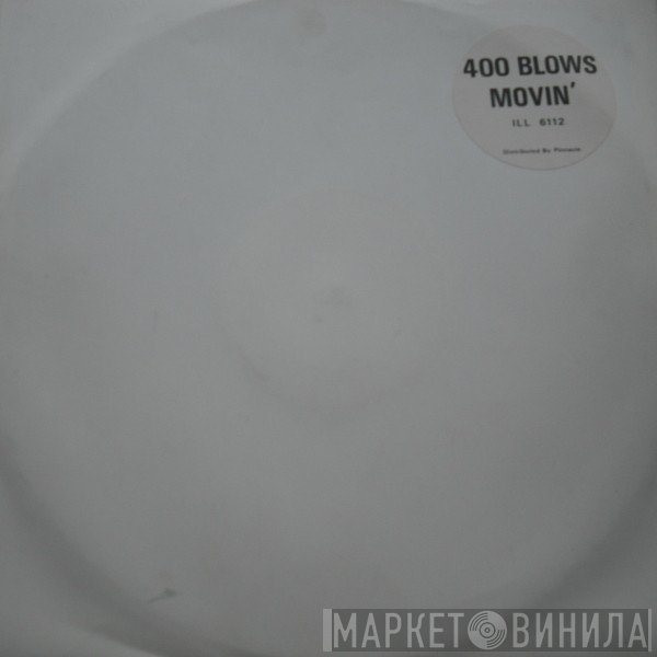 400 Blows - Movin'