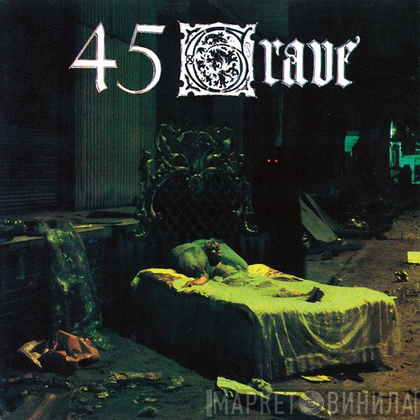 45 Grave  - Sleep In Safety
