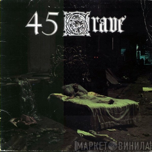 45 Grave  - Sleep In Safety