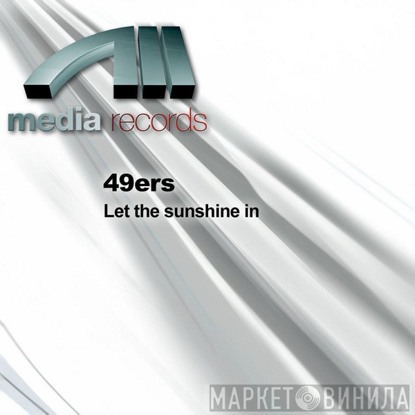 49ers  - Let The Sunshine In