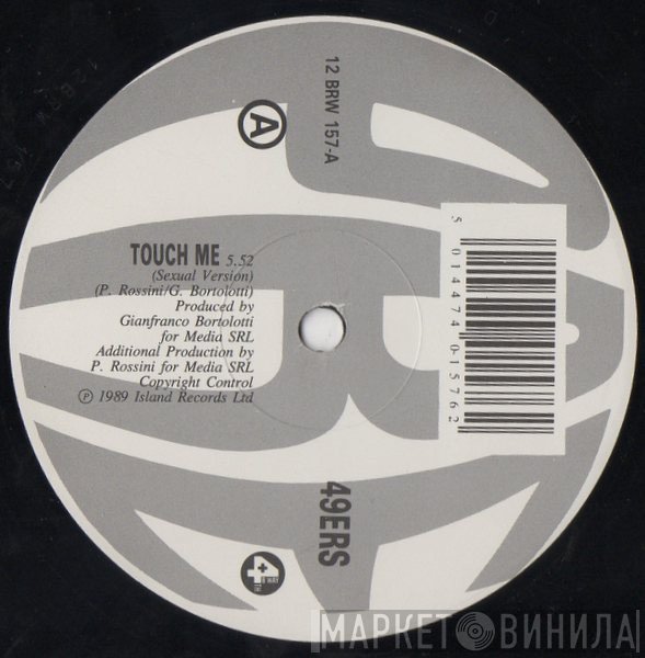49ers - Touch Me