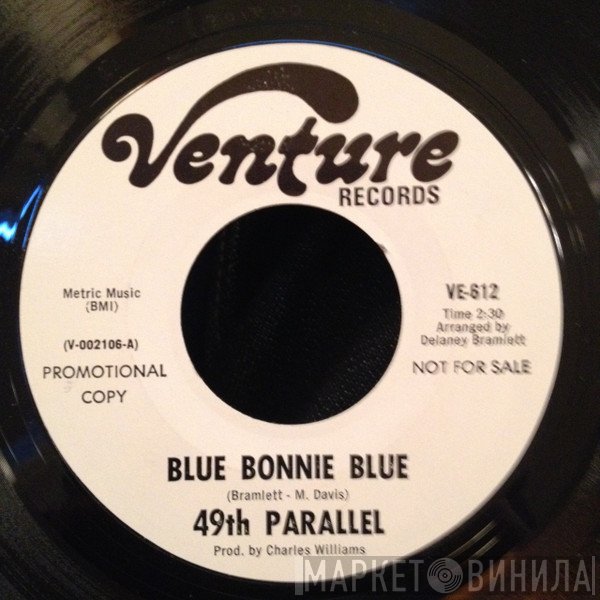 49th Parallel  - Blue Bonnie Blue