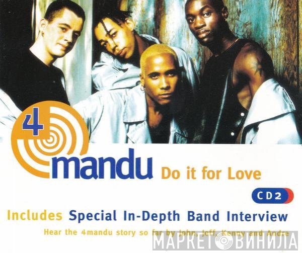 4Mandu - Do It For Love