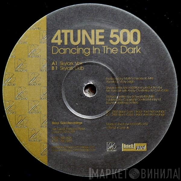 4Tune 500 - Dancing In The Dark (Skylark Mixes)