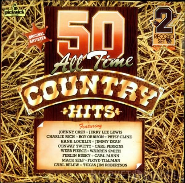  - 50 All Time Country Hits