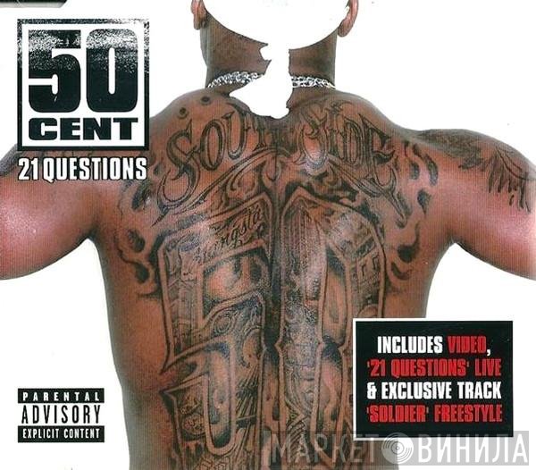50 Cent  - 21 Questions
