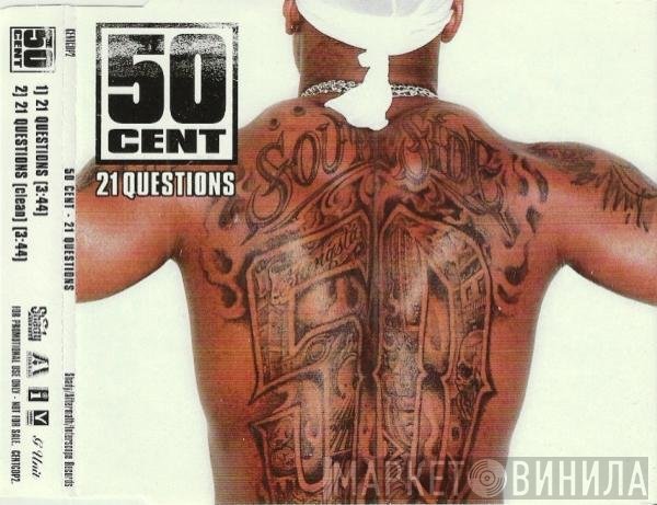 50 Cent  - 21 Questions
