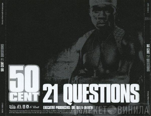 50 Cent  - 21 Questions