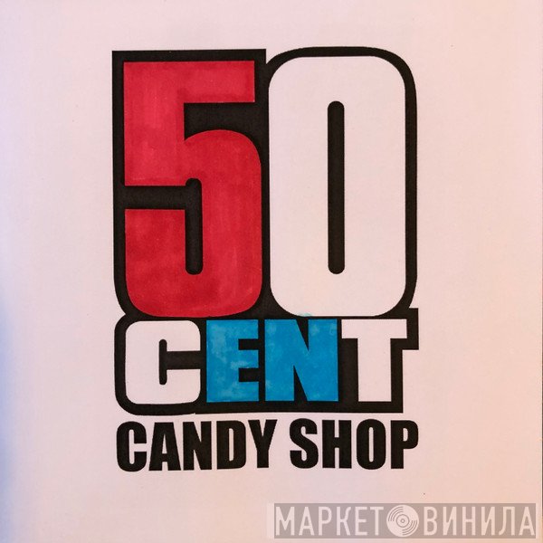 50 Cent  - Candy Shop