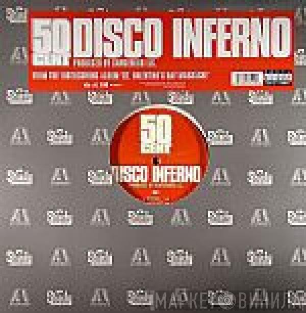 50 Cent - Disco Inferno
