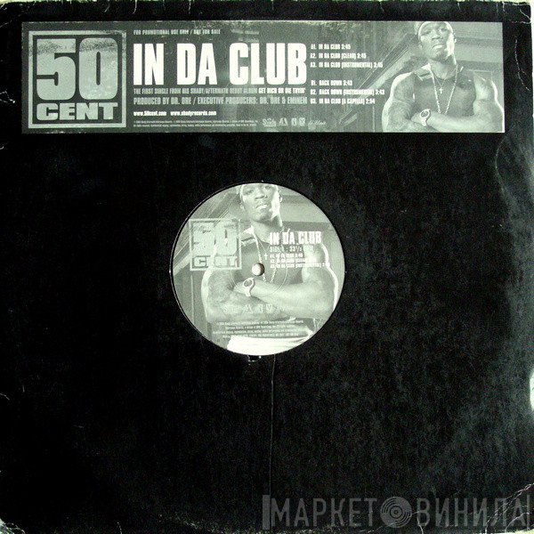 50 Cent  - In Da Club