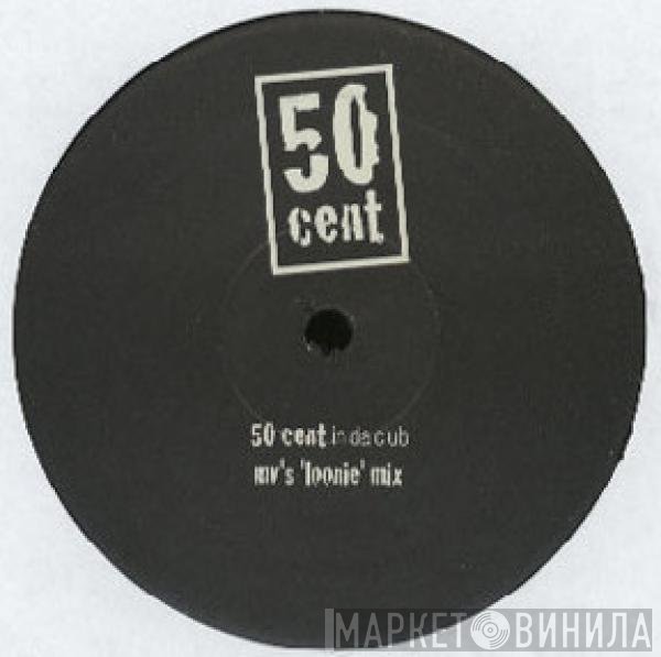 50 Cent  - In Da Club