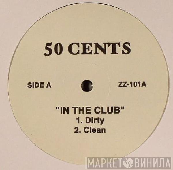 50 Cent  - In Da Club