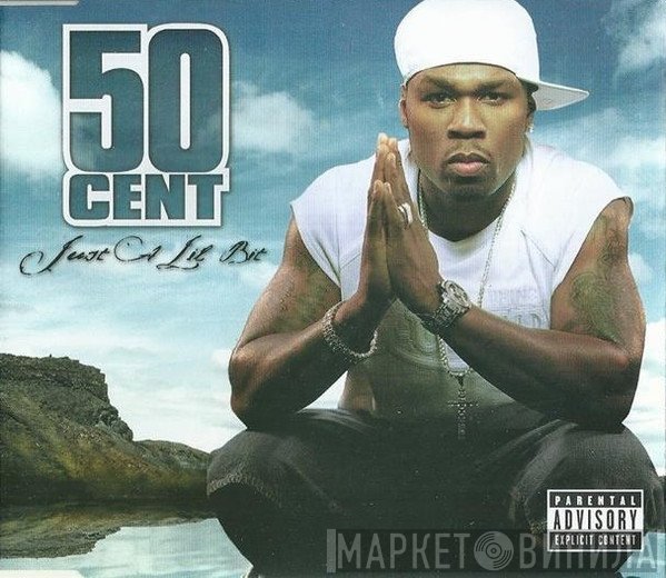 50 Cent - Just A Lil Bit