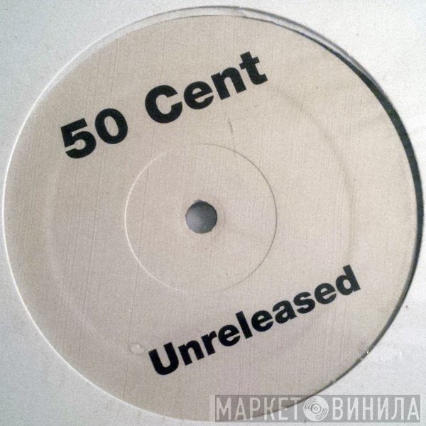 50 Cent - Unreleased