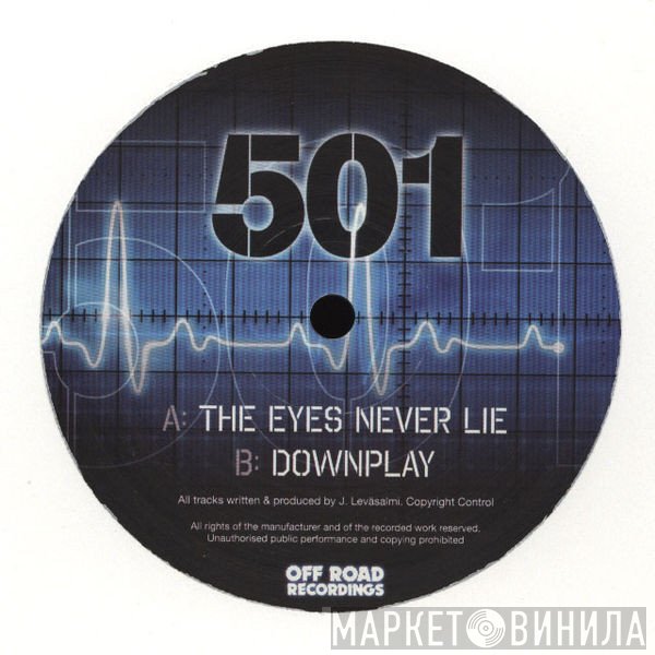 501  - The Eyes Never Lie