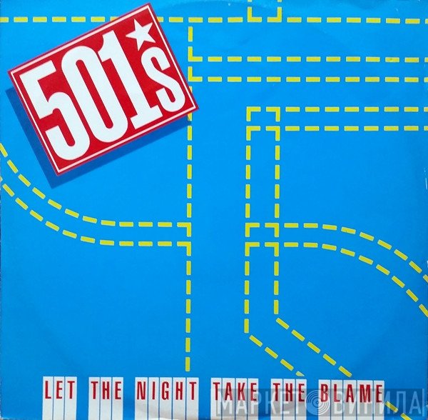 501's - Let The Night Take The Blame