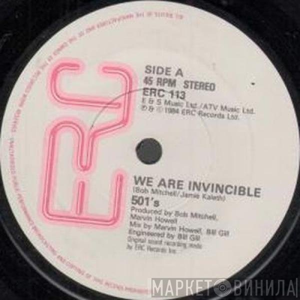 501's - We Are Invincible