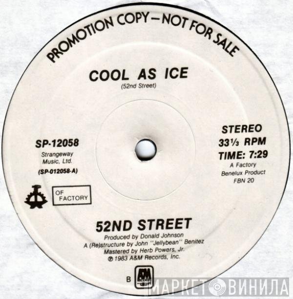 52nd Street - Cool As Ice
