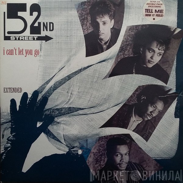 52nd Street - I Can't Let You Go