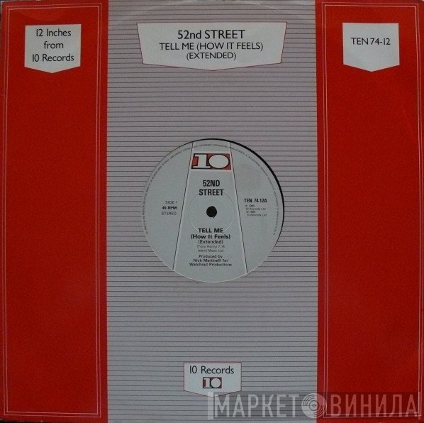 52nd Street - Tell Me (How It Feels)