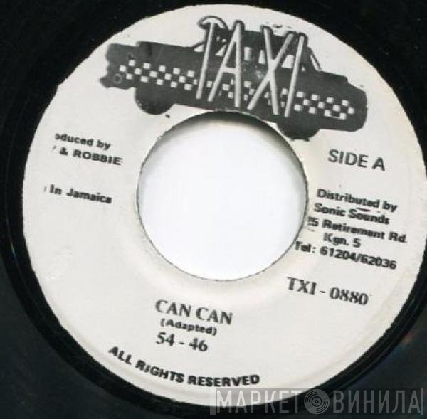 54 + 46 - Can Can