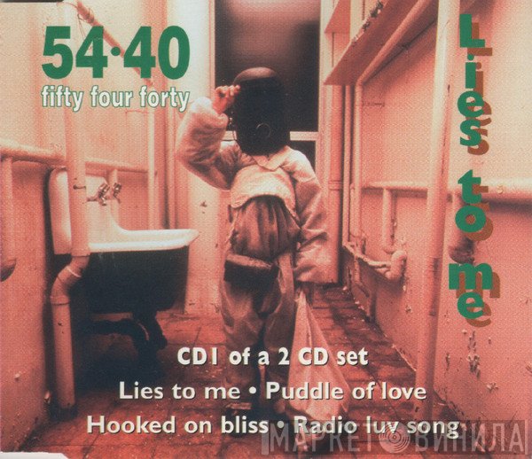 54-40 - Lies To Me