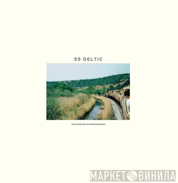 55 Deltic - You Could Own An American Home