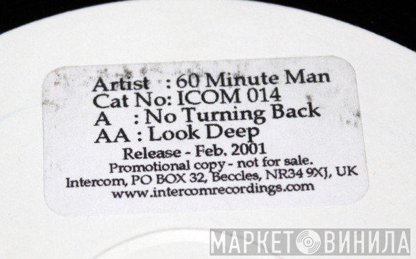 60 Minute Man - No Turning Back / Look Deep