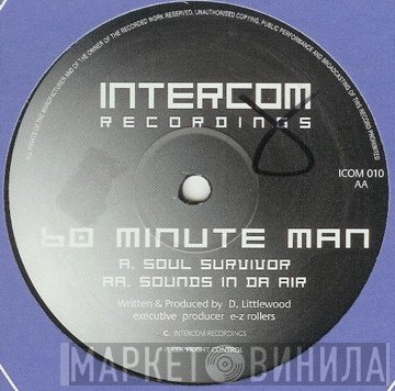 60 Minute Man - Soul Survivor / Sounds In Da Air