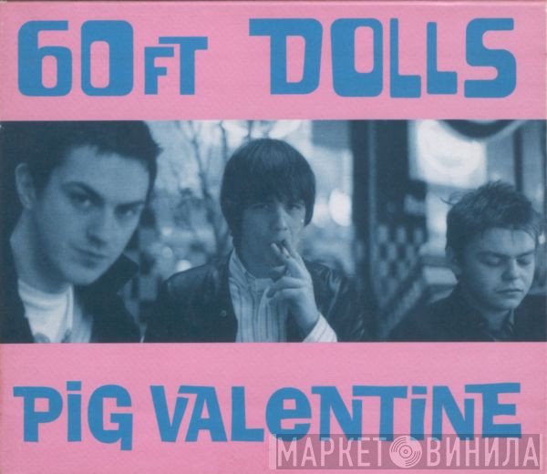 60ft Dolls - Pig Valentine