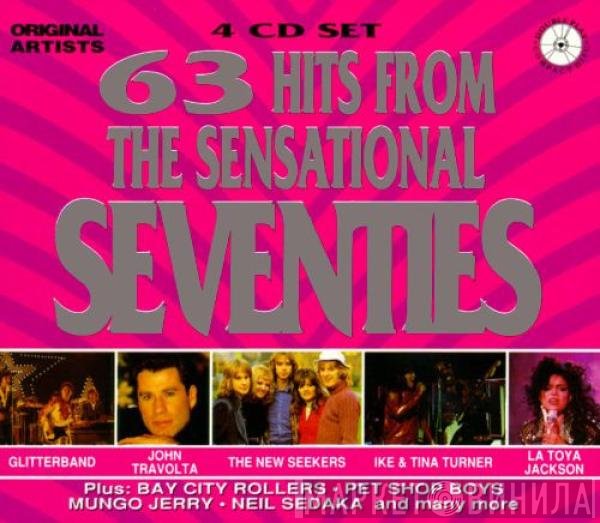  - 63 Hits From The Sensational Seventies